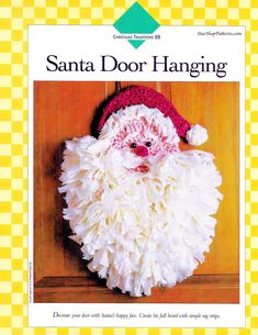 the front cover of santa door hanger pattern is shown in red and white yarn