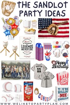 a collage of baseball themed party items with text overlay that reads, what's the sandlot party ideas?