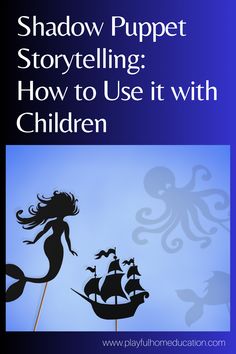 shadow puppet storytelling how to use it with children book cover design and illustration