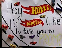 a sign that says holive wheely like to take you to proms