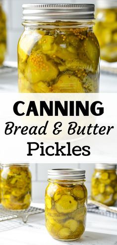 canning bread and butter pickles in jars with text overlay that reads canning bread and butter pickles