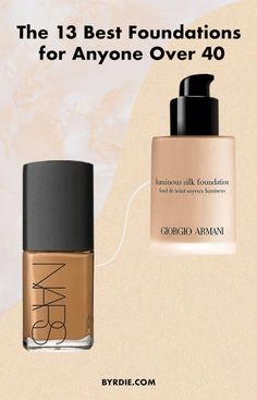 These Are the 13 Best Foundations for Anyone Over 40 Top Foundations Full Coverage, Best Foundation For Dry Skin Over 40, Best Over The Counter Makeup Foundation, Full Coverage Foundation Over 40, Foundation For Women In Their 40s, Best Makeup For Women In Their 40's, Best Foundation For Aging Skin Over 50, Best Foundation For Over 40, Best Face Foundation