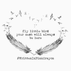 a quote written in black and white with birds flying around it