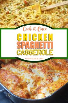 chicken spaghetti casserole in a pan with text overlay