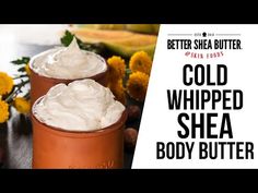 Cold Whipped Body Butter, Sea Moss Body Butter Recipe, Shea Body Butter Recipe, Whipped Shea Body Butter, Making Soaps, Shea Butter Recipes, Shea Butter Lotion