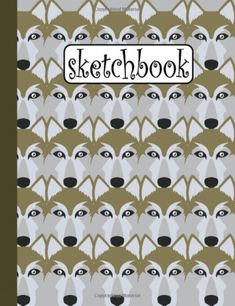 a book cover with an image of wolf heads and the words sketchbook on it