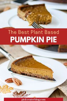 the best plant based pumpkin pie recipe is in this post it's so easy to make