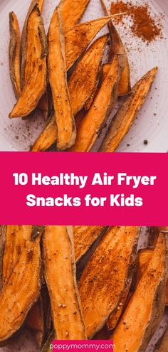 air fryer snacks for kids with text overlay