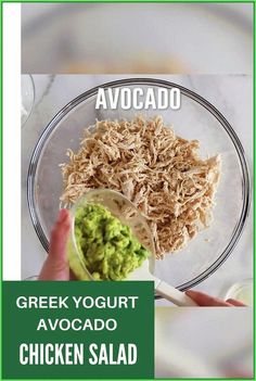 the ingredients for greek yogurt avocado chicken salad in a glass bowl