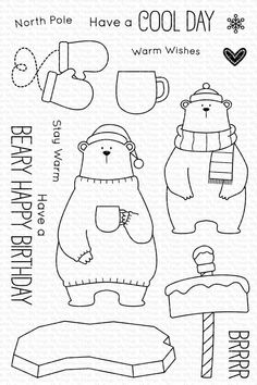 a clear rubber stamp with the words, have a cool day north pole