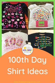 different shirts with the words 100th day shirt ideas on them