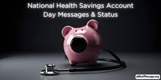 National Health Savings Account Day Health Savings Account, Wishes Messages, Wishes Quotes, Savings Account, Day Wishes, Accounting, Health, Quotes