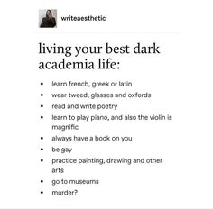 an article about living your best dark acadenia life, written in black and white