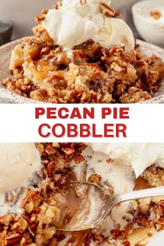 this pecan pie cobbler is loaded with ice cream and pecans it's ready to be eaten