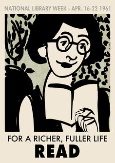 a poster with an image of a woman reading a book and the words for a richer, full life read