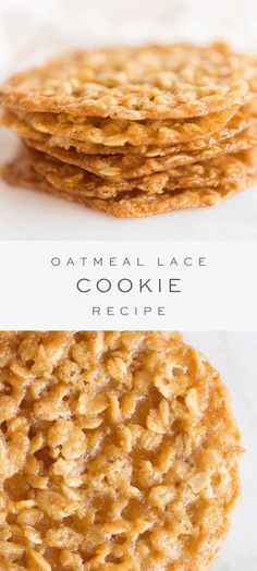 oatmeal lace cookie recipe is shown in three different ways, including the top one with an oatmeal lace