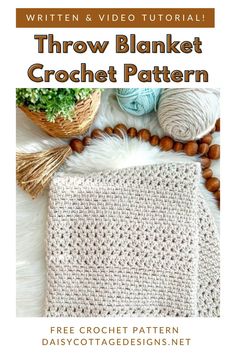 a crochet pattern with text that reads, throw blanket crochet pattern