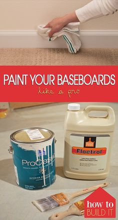 a person painting the base of a wall with white paint and a red sign that says paint your baseboards like a pro