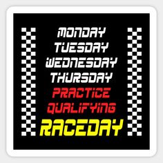 a poster with the words practice quality and race day written in different colors on it