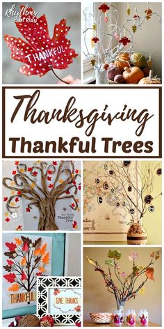 thanksgiving decorations and crafts that are easy to make with the kids, including tree branches