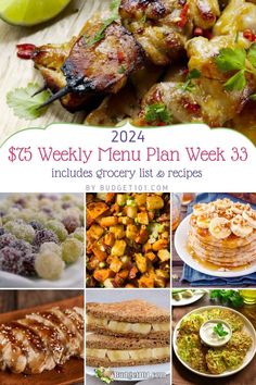 A collage of Budget101's $75 Weekly Menu Plan for Week 33, featuring affordable meal options like grilled skewers, sugared grapes, sweet potato hash, pancakes with banana, teriyaki chicken, banana sandwich, and vegetable fritters. Hearty Breakfast Ideas, Key West Chicken, Grilled Skewers, Creative Meals, Sugared Grapes, Skewers Grill