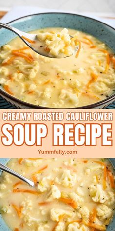 creamy roasted cauliflower soup recipe in a blue bowl