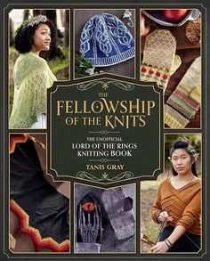 the fellowship of the knits book cover with pictures of different items and text on it