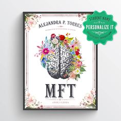 the book cover for mft, featuring an image of a brain with flowers on it