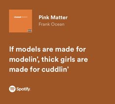 Pink Matter Tattoo Frank Ocean, Pink Matter Frank Ocean Lyrics, Frank Ocean Bio Ideas, Frank Ocean Username Ideas, Pleasure Over Matter Tattoo Frank Ocean, Pink Matter Frank Ocean, Refreshing Quotes, Frank Ocean Tattoo