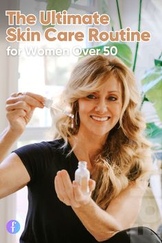 The Ultimate Skin Care Routine for Women Over 50 The Best Skin Care Routine, Regular Skin Care Routine, Antiaging Skincare Routine, Skin Lightener, Face Routine, Face Care Routine, Proper Skin Care, The Best Skin Care, Best Skin Care Routine