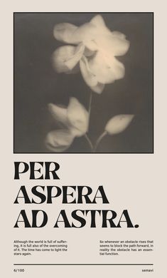 an advertisement with flowers in black and white on the front page, which reads per aspera ad astra