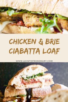 the chicken and brie ciabatta loaf is cut in half