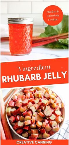 the cover of three ingredient rhubarb jelly