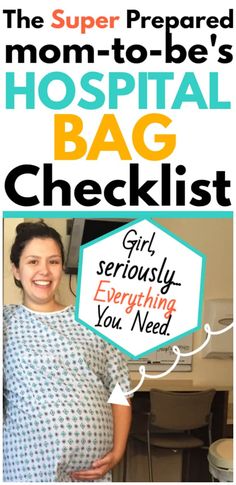 the super prepared mom - to - be's hospital bag checklist