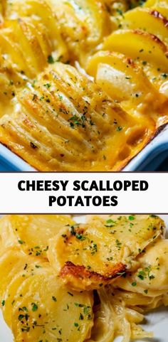 two pictures of cheesy scalloped potatoes in a casserole dish