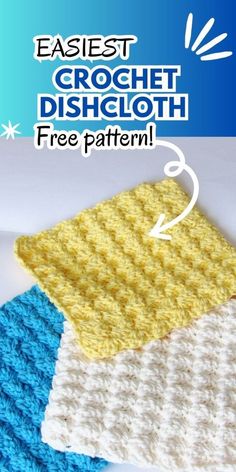 two crocheted dishcloths with the words easyest crochet dishcloth free pattern