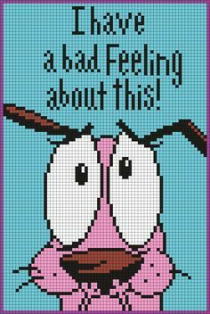 a cross stitch pattern with the words i have a bad feeling about this