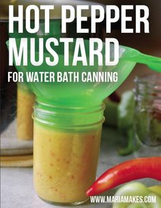 hot pepper mustard for water bath canning