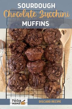 chocolate muffins on a cooling rack with text overlay that reads sourdough chocolate such as muffins