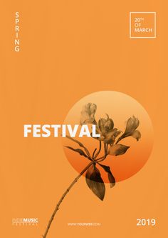 an orange poster with flowers in the center and words festival on it's side