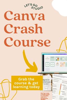 the canva crash course is shown with an image of a laptop and other items