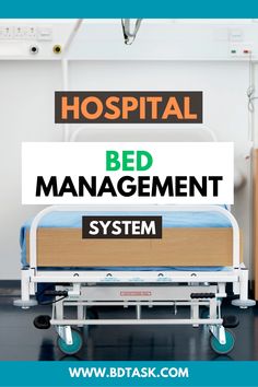 Hospital bed management system Health Administration, Hospital Bed, Health Care Services, The Hospital, Saving Lives, Like A Pro