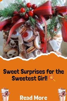 the cover of sweet surprises for the sweetest girl by read more, with an orange background