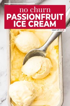 no churn passionfruit ice cream in a pan