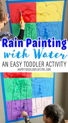 two children are painting with water and the text reads rain painting with water an easy toddler activity