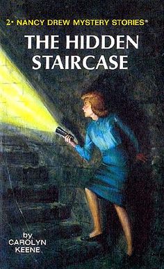 the hidden staircase by nancy drew mystery stories, book one in the children's series