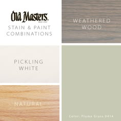 four different shades of wood with the words, stain and paint combinations in each color