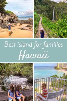 the best island for families in hawaii