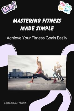 Struggling to hit your fitness goals? 💪 Unlock the secrets to an easier, effective fitness journey with these simple steps! Whether you’re aiming for strength, stamina, or overall wellness, this guide makes it achievable. #FitnessJourney #GoalSetting #HealthyHabits Quick Workouts, Easy Exercises, Staying Fit, Achieving Goals, Get What You Want, Busy Life, Quick Workout