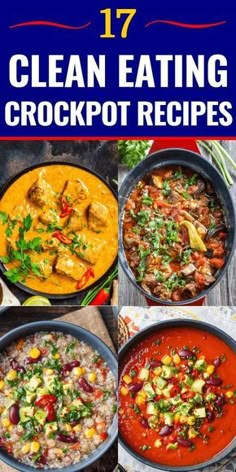 17 clean eating crockpot recipes that are easy to make and delicious for the whole family